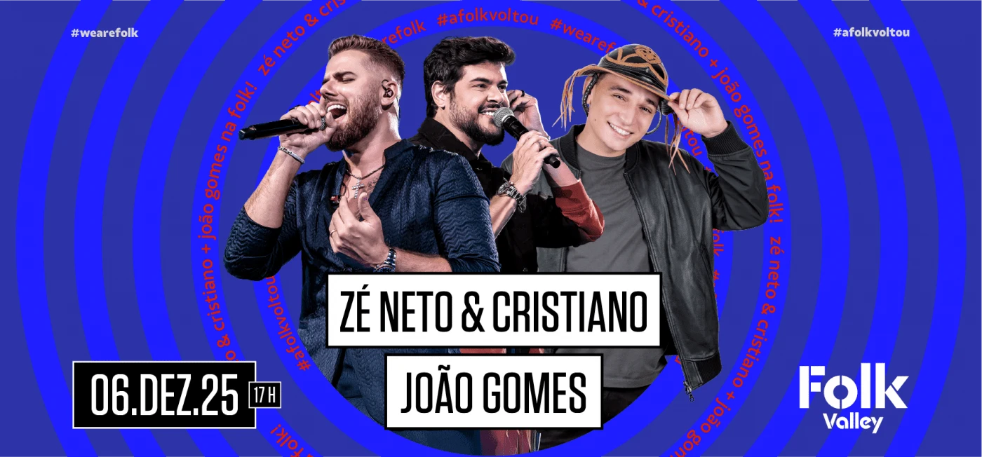 ze neto e cristiano e joao gomes folk valley
